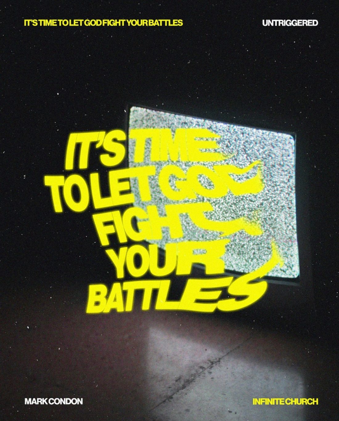 "It's Time To Let God Fight Your Battles" bold typographic graphic
